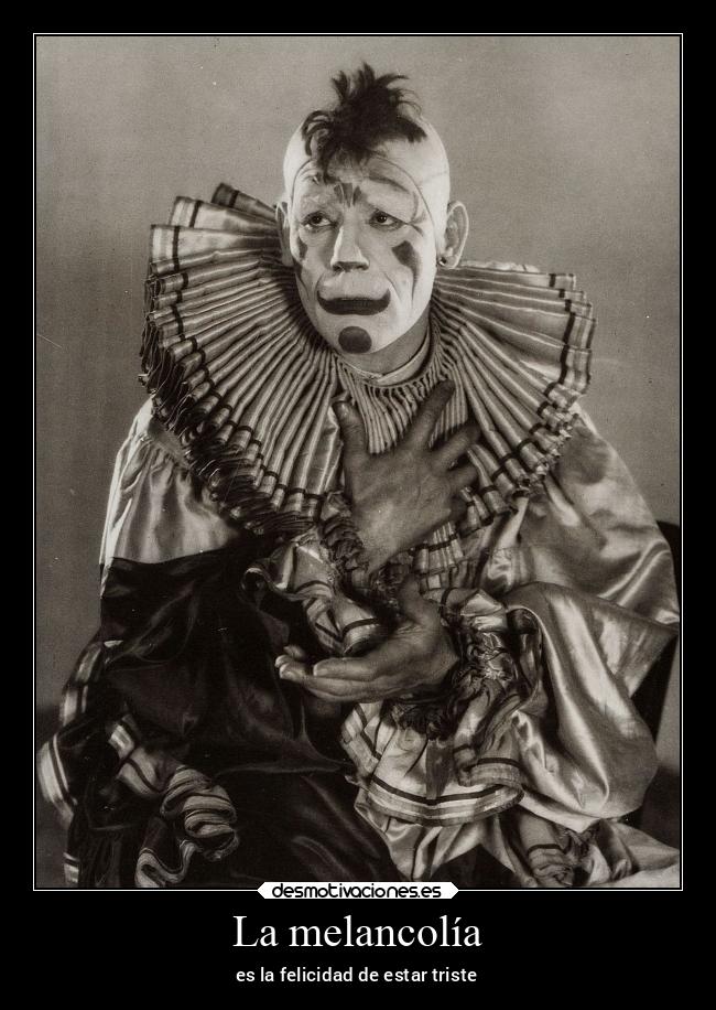 La melancolía -