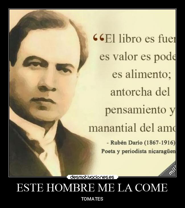 ESTE HOMBRE ME LA COME - TOMATES