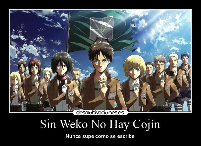 Sin Weko No Hay Cojín - Nunca supe como se escribe