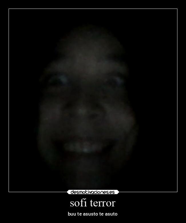 sofi terror - buu te asusto te asuto
