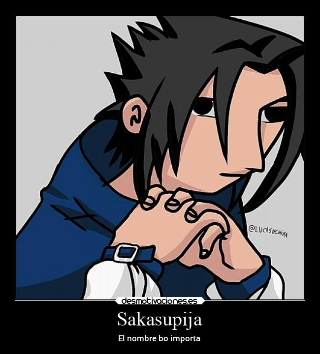 Sakasupija - El nombre bo importa