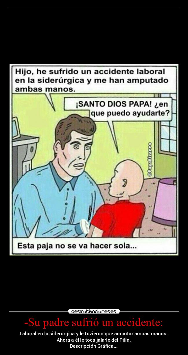 carteles padre padre violador mierda abusivo desmotivaciones