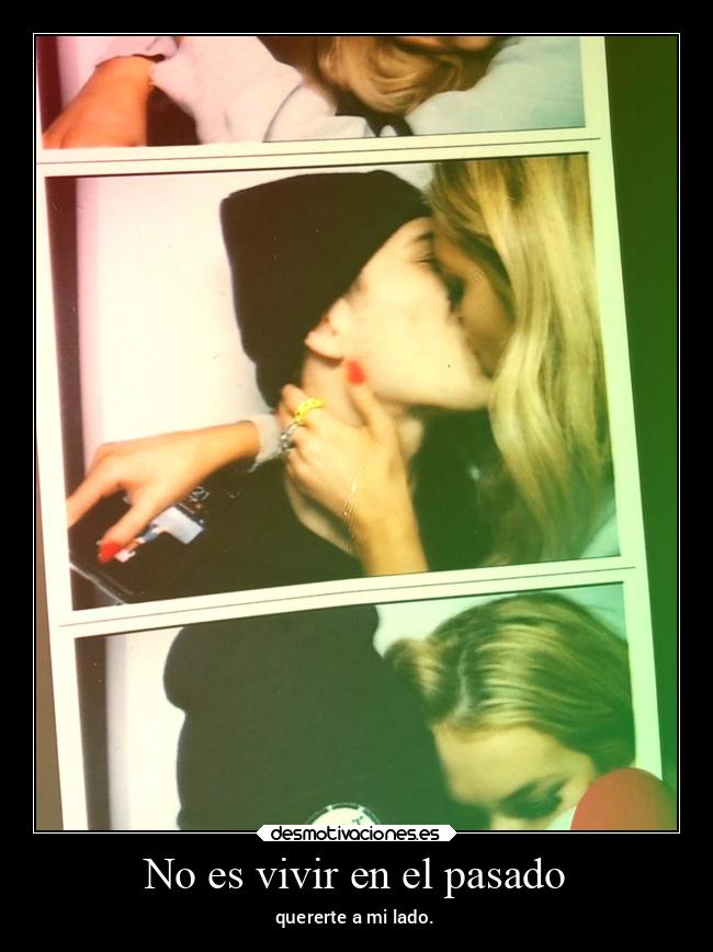 No es vivir en el pasado -