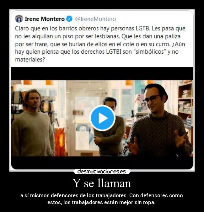 Y se llaman - a sí mismos defensores de los trabajadores. Con defensores como
estos, los trabajadores están mejor sin ropa.