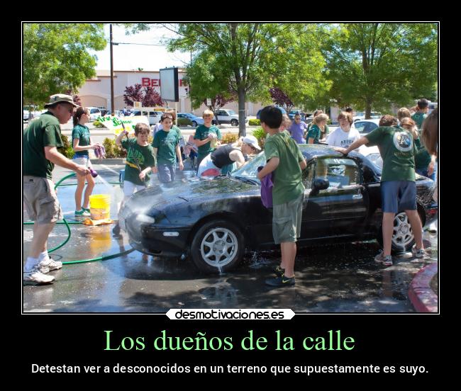 Los dueños de la calle -
