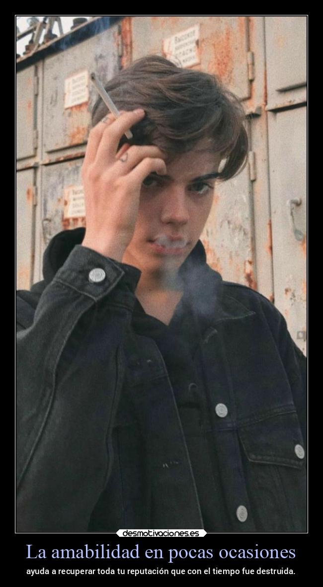 La amabilidad en pocas ocasiones -