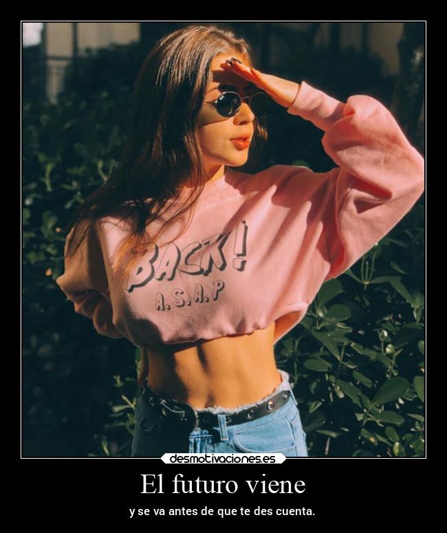 El futuro viene - 