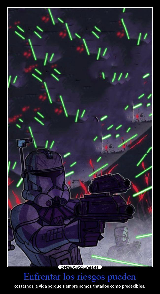 carteles vida starwars ltsc lrssg alex vazquez999 victoryanddeath victory and death clones umbara legion 501s desmotivaciones