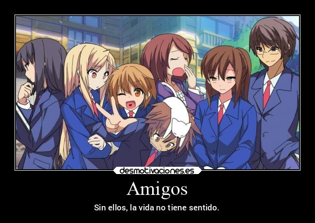 carteles amigos anime desmotivaciones
