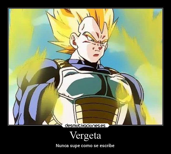 Vergeta - Nunca supe como se escribe