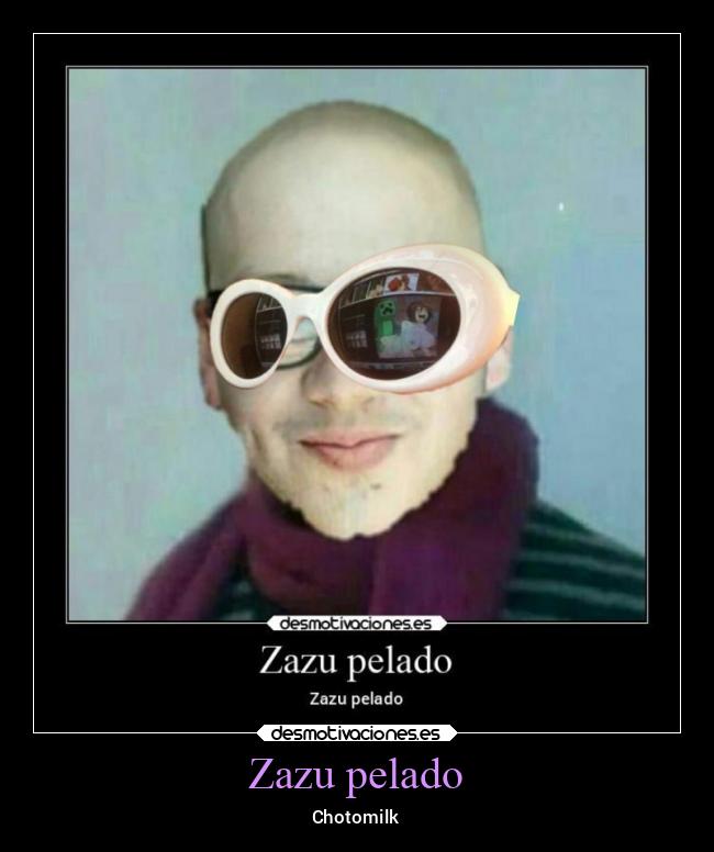 Zazu pelado - 