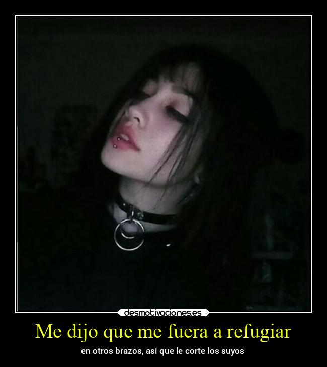 Me dijo que me fuera a refugiar - 