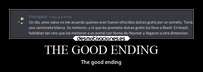 THE GOOD ENDING - 