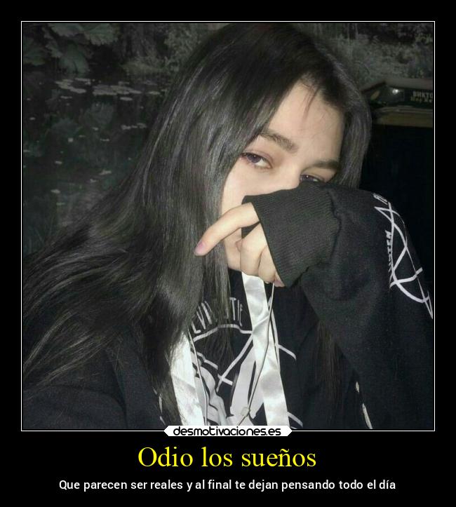 Odio los sueños - 