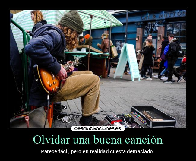 carteles olvidar musica olvidar canciones intentar desmotivaciones