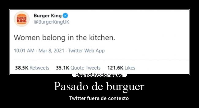 Pasado de burguer - Twitter fuera de contexto