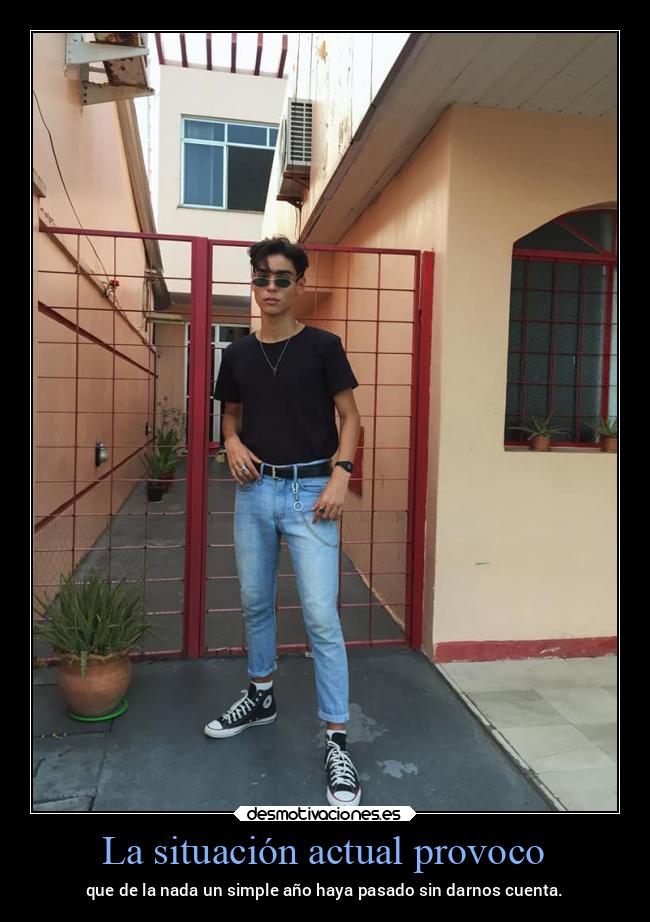 La situación actual provoco - que de la nada un simple año haya pasado sin darnos cuenta.