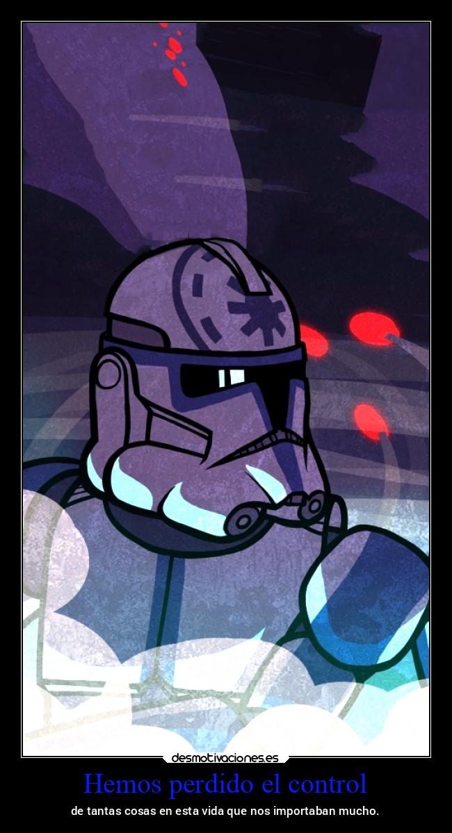 carteles vida starwars ltsc lrssg alex vazquez999 victoryanddeath victory and death clones umbara legion 501s desmotivaciones