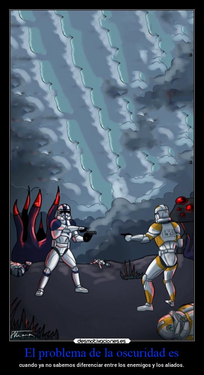 carteles vida starwars ltsc lrssg alex vazquez999 victoryanddeath victory and death clones umbara legion 501s desmotivaciones