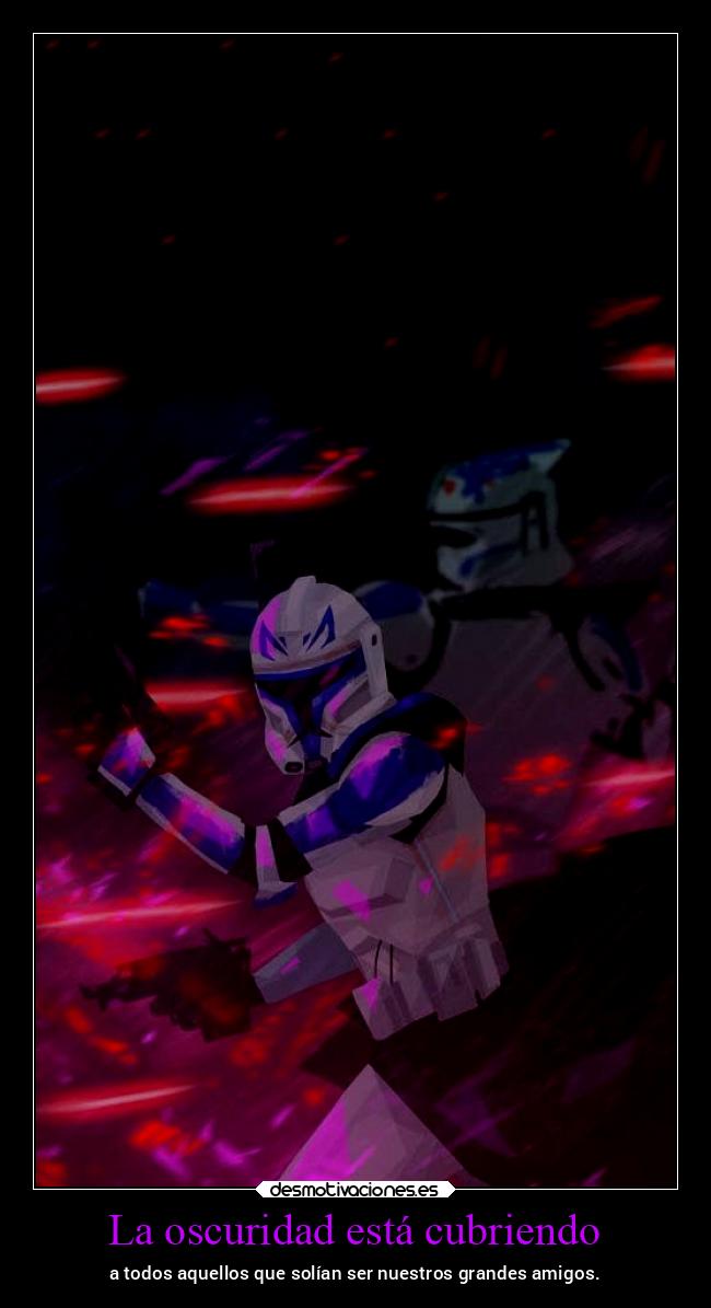 carteles vida starwars ltsc lrssg alex vazquez999 victoryanddeath victory and death clones umbara legion 501s desmotivaciones