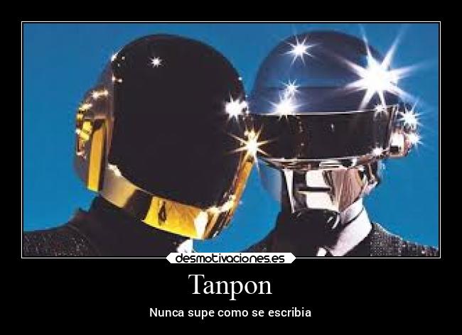 Tanpon - Nunca supe como se escribia