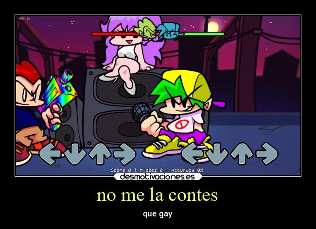 no me la contes - que gay