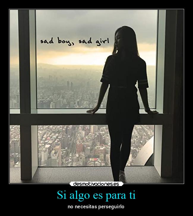 Si algo es para ti - 