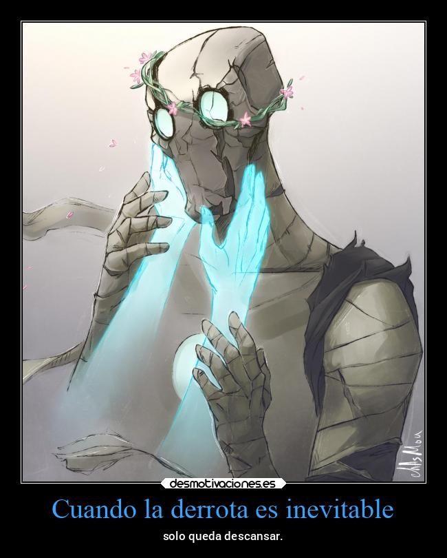 Cuando la derrota es inevitable - solo queda descansar.