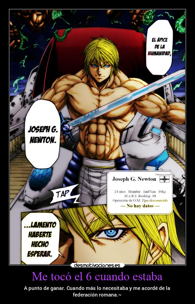 carteles anime joseph federacionromana sextadivision terraformars parchis todalanochebebiendovodka desmotivaciones