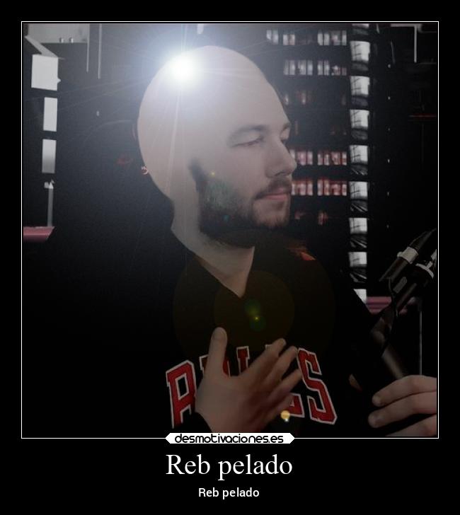 Reb pelado - 