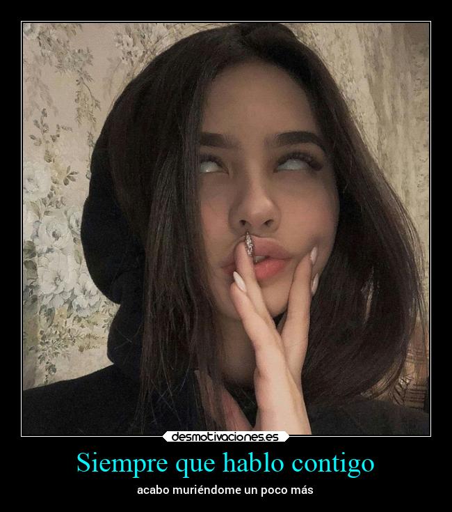 Siempre que hablo contigo - 