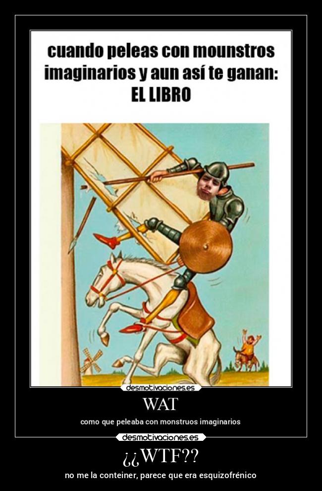 ¿¿WTF?? - no me la conteiner, parece que era esquizofrénico