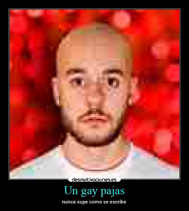 Un gay pajas -