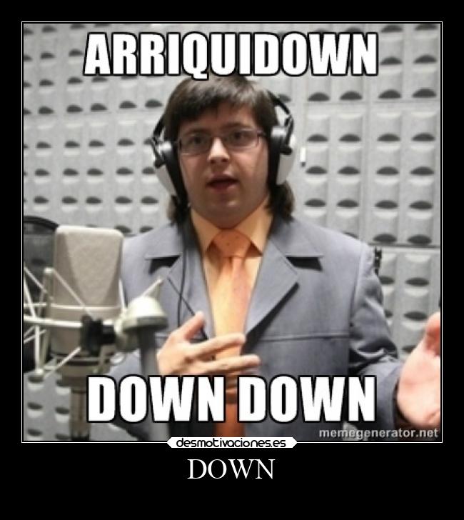 DOWN -