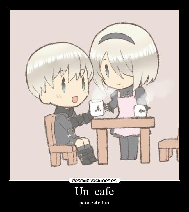 Un cafe - para este frio