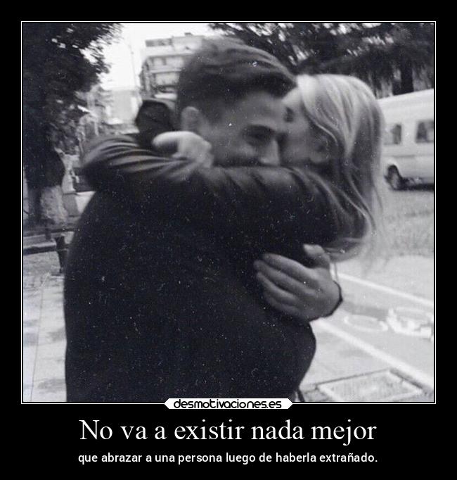 No va a existir nada mejor - 