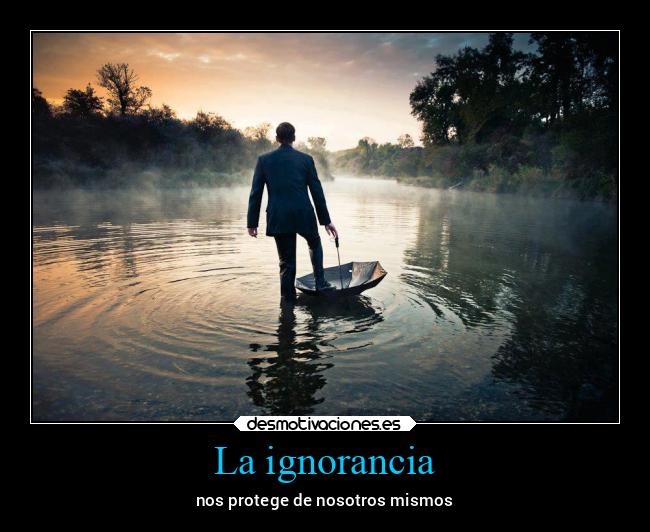 La ignorancia - 