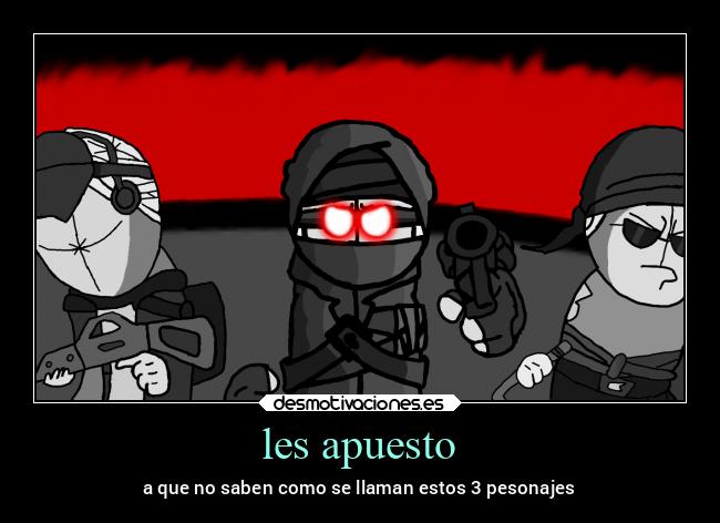 les apuesto - a que no saben como se llaman estos 3 pesonajes