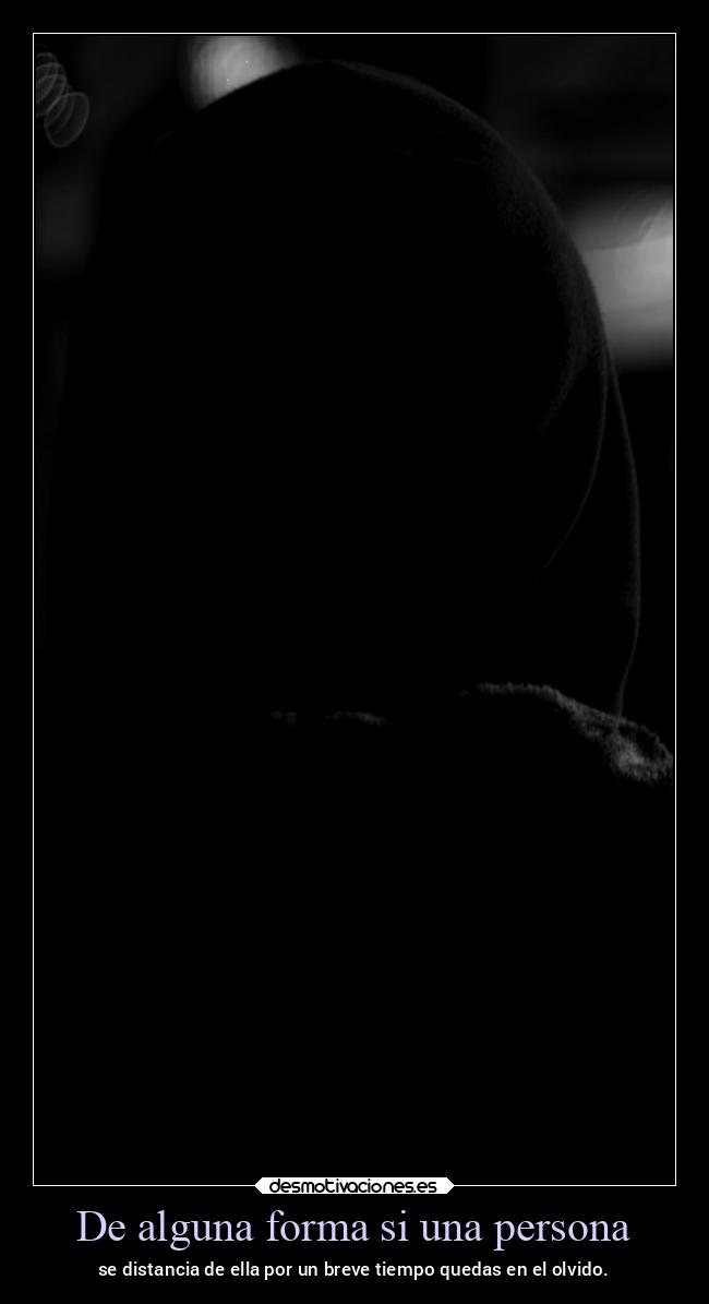 De alguna forma si una persona - 