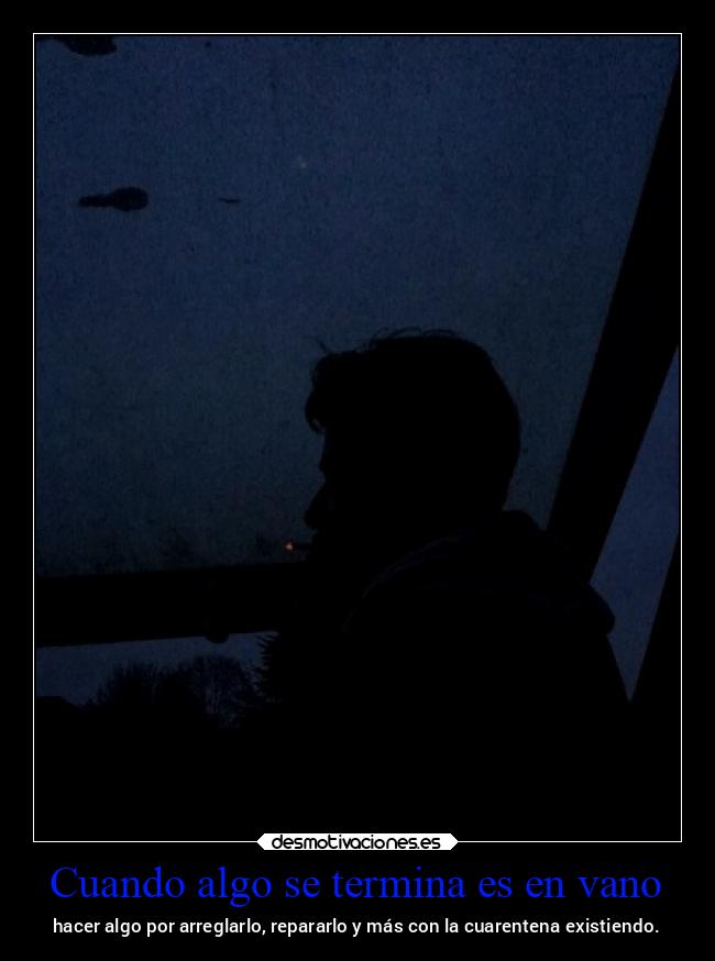 Cuando algo se termina es en vano - 