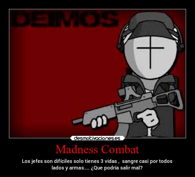 Madness Combat -