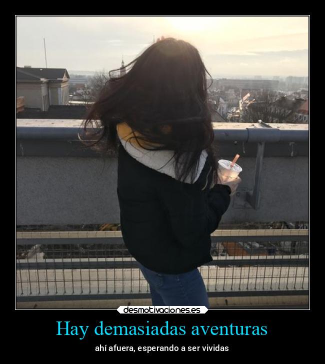 Hay demasiadas aventuras - 