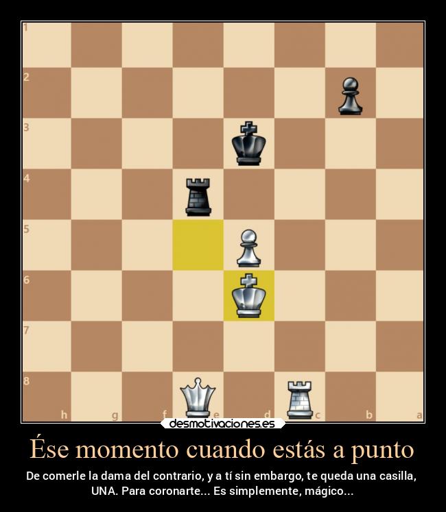 Ése momento cuando estás a punto -