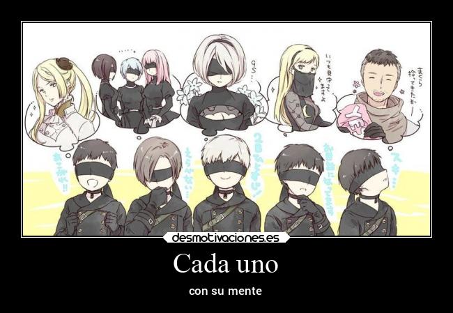 Cada uno - con su mente