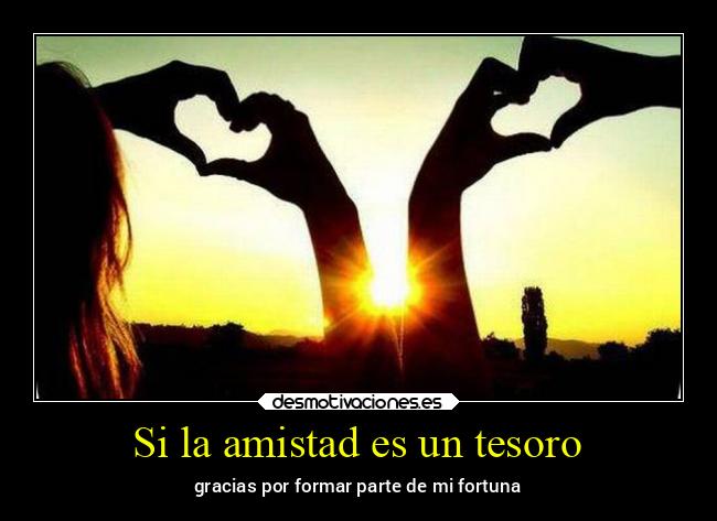 Si la amistad es un tesoro - 