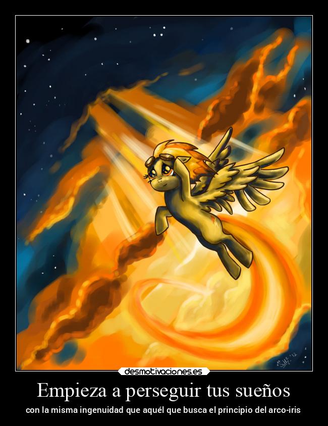 Empieza a perseguir tus sueños - con la misma ingenuidad que aquél que busca el principio del arco-iris