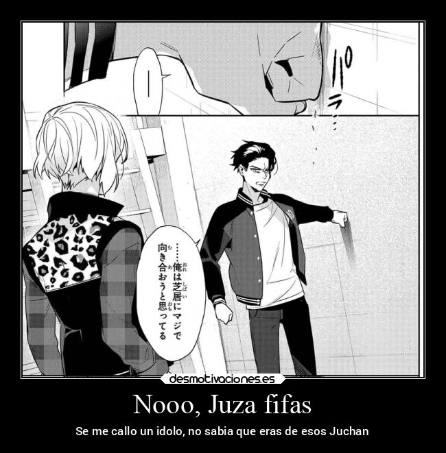 Nooo, Juza fifas - 