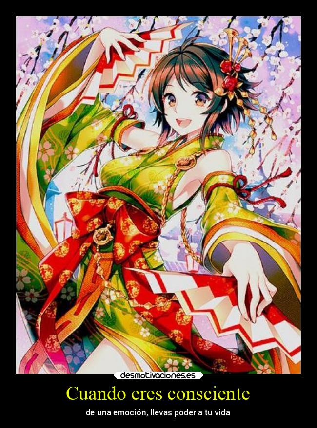 Cuando eres consciente - 