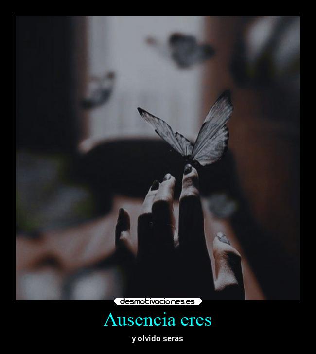 Ausencia eres - 