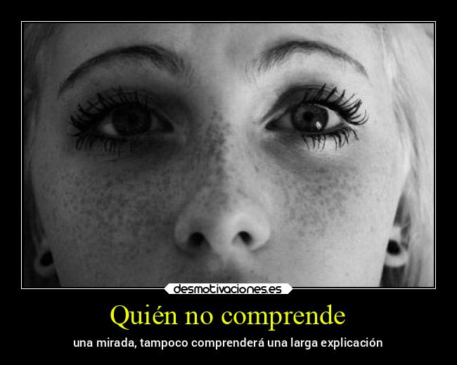 Quién no comprende - 